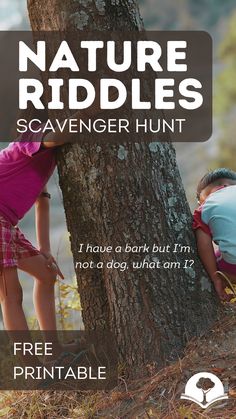 two children leaning against a tree with the text nature riddles scavenger hunt