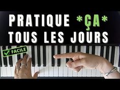 two hands pointing at a piano keyboard with the words pratique ga tous les jours