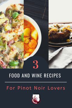 food and wine recipes for pinot noir lover's cover image with text overlay