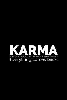 a black and white photo with the words karma on it's back side, in front of a dark background