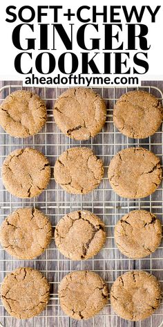 soft and chewy ginger cookies on a cooling rack with text overlay that reads soft and chewy ginger cookies