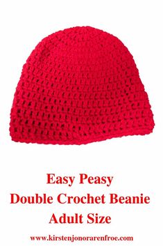 an easy crochet beanie is shown with the text easy peasy double croche