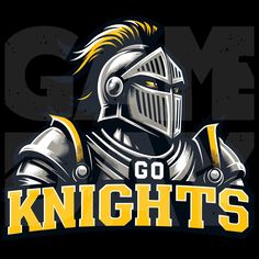 a knight in armor with the words go knights