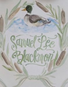 there is a painting on the wall that says samuel lee blackmon with a duck in it