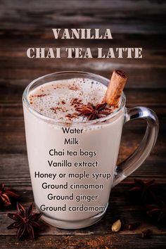 vanilla chai tea latte recipe in a glass mug with cinnamon on the side