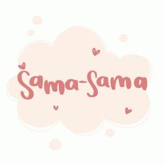 a pink cloud with the words sama - sama written on it