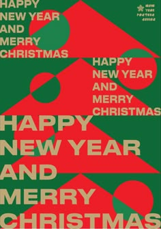 a poster with the words happy new year and merry christmas written in red on green