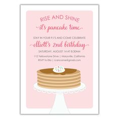 a pink birthday card with a cake and donut on it's top, says rise and shine its pancake time