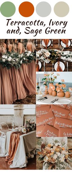 an orange and green wedding color scheme with the words terracotta ivory and sage green