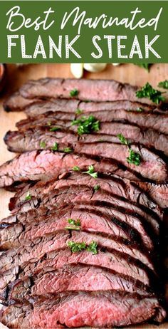 sliced flank steak on a cutting board with parsley in the middle and title text overlay