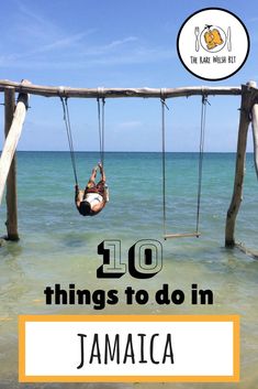 a person on a hammock in the ocean with text overlay reading 10 things to do in jamaica