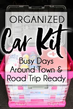 organized car kit for busy days around town and road trip ready with text overlay