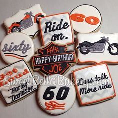 decorated cookies with the words ride on, happy - birthday, joe and harley davidson