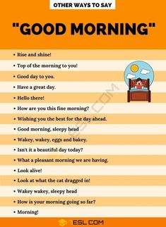 an orange and white poster with the words good morning written in english, on top of it