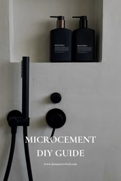 A microcement shower nice with black tapware and black hair products. The text overlay says ‘microcement DIY guide’. Renovate Bathroom, Concretta In Bathroom, Surecrete Bathroom, Diy Microcement, Bathroom Cement, Microcement Bathroom Design, Microcement And Tile Bathroom, Microcement Bathroom Walls