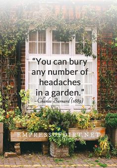 an image of a quote on the side of a building that says, you can buy any number of headaches in a garden