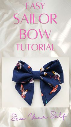 the easy sailor bow is made with fabric