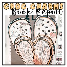 the crocc charms book report is shown in front of a hand holding up a pair of slippers