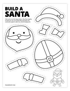 the santa clause cutout is shown in black and white, with text that reads build a