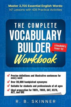 the complete vocabulary builder workbook for every 30, 000 students and professionals of all ages