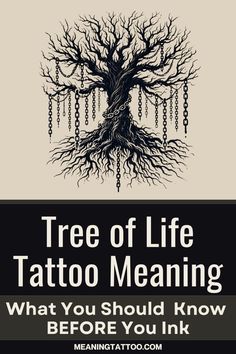 a tree with chains hanging from it's branches and the words tree of life tattoo meaning