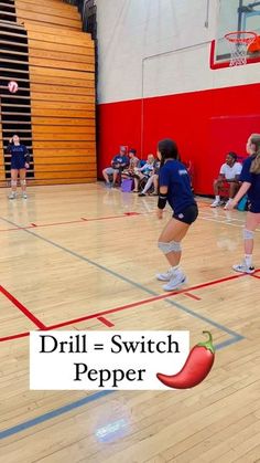 some girls are playing basketball on an indoor court with the words drill = switch pepper