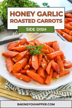 honey garlic roasted carrots side dish on a white plate