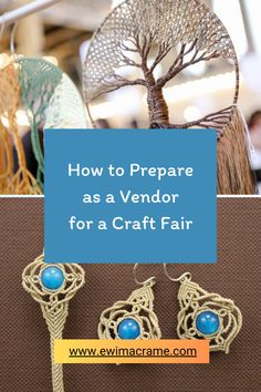 some earrings that are on display with the words how to prepare as a vendor for a craft fair