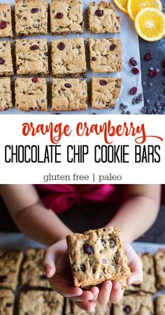 orange cranberry chocolate chip cookie bars are the perfect treat to eat for breakfast