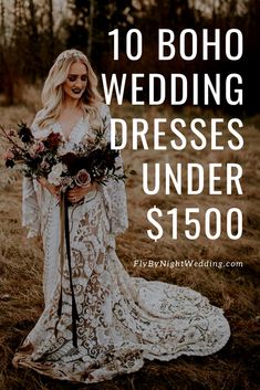 a woman in a wedding dress with the words 10 boho wedding dresses under $ 350