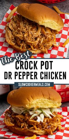 the crock pot dr pepper chicken sandwich on a red and white checkered paper