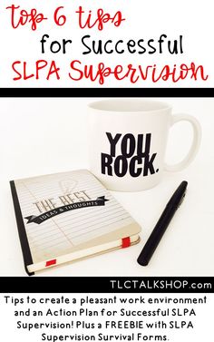 a coffee cup and notebook with the words tips for successful slpa supervisor on it