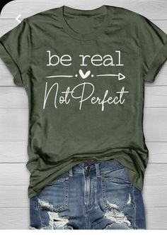 Be Real Not Perfect, Real Not Perfect, Chaos Coordinator, Blessed Mama, Future Nurse, Cute Shirt Designs, Funny Prints, Good Heart, Registered Nurse