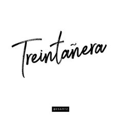 the word trentanera written in black ink