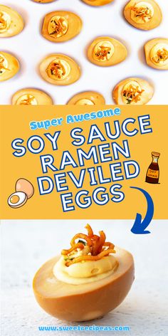 there is a sign that says soy sauce ramen deviled eggs