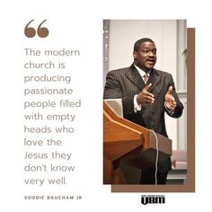 a man standing at a podium with a microphone in front of him and a quote about the modern church is producing passionate people filled with empty heads who love