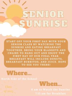 a poster with the words senior sunrise on it and an image of clouds in the sky