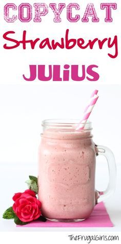 a pink smoothie in a mason jar with the words copycat strawberry jujus