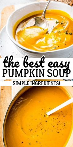 the best easy pumpkin soup recipe is made with simple ingredients