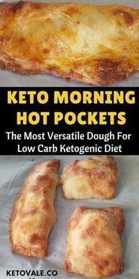 keto morning hot pockets the most verstatie dough for low carb ketogenic diet