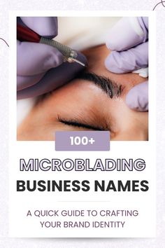 Looking to start your own microblading business? Check out this collection of 100+ unique and catchy microblading business names to help you create the perfect brand identity! From fun to stylish, find the perfect name for your new venture! Pmu Business Names, Microblading Business, Micro Blading, Social Media Management Business, Naming Your Business, Tongue Twisters, Permanent Eyebrows, Business Structure