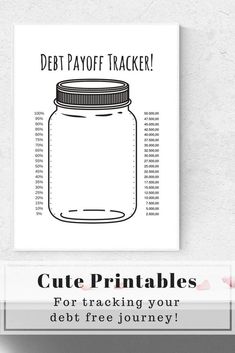 a printable jar with the words debt payoff tracker on it in black and white