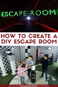 the escape room with kids in it and text overlay that reads how to create a diy escape room