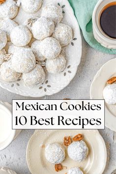 mexican cookies are the best desserts to make for your next party or brunch