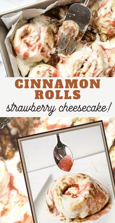 cinnamon rolls with strawberry cheesecake filling in a box and on a plate next to a spoon