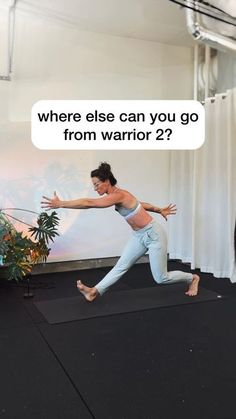 a woman is running on a mat in front of a screen with the words where else can you go from warrior 2?