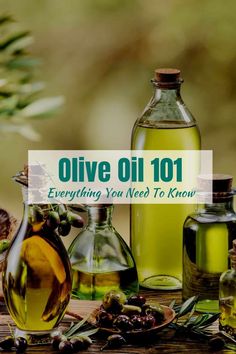 olive oil 101 everything you need to know about it and how to use it in cooking