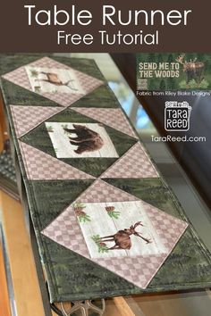 a table runner with moose images on it and text overlay that reads, free printable table runner