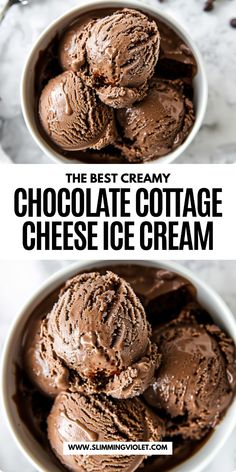 two bowls filled with chocolate ice cream on top of a marble countertop and the words, best creamy chocolate cottage cheese ice cream