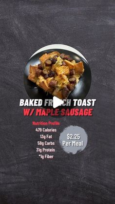 the menu for baked french toast with maple sausage on a chalkboard background is shown